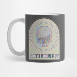 Death Warmed Up Mug